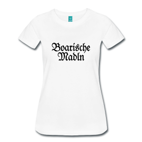 Boarische Madeln Damen Bayern T-Shirts