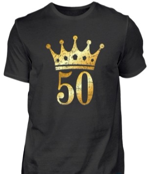 T-Shirts zum 50. Geburtstag
