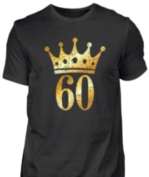 T-Shirts zum 60. Geburtstag